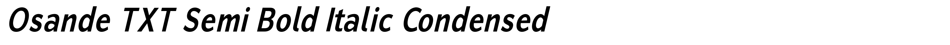 Osande TXT Semi Bold Italic Condensed